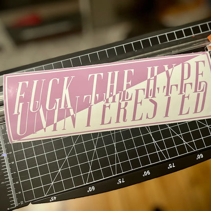 FUCK THE HYPE - slap sticker